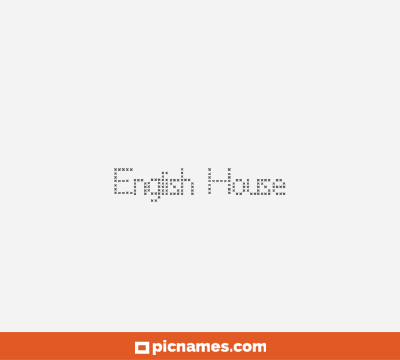 English House